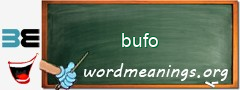 WordMeaning blackboard for bufo